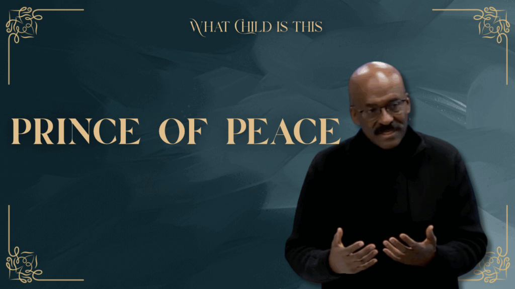 Prince of Peace | What Child is This | ECC