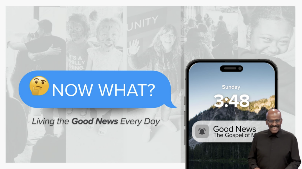 Now What?: Living The Good News Everyday | Colossians 1:9-14